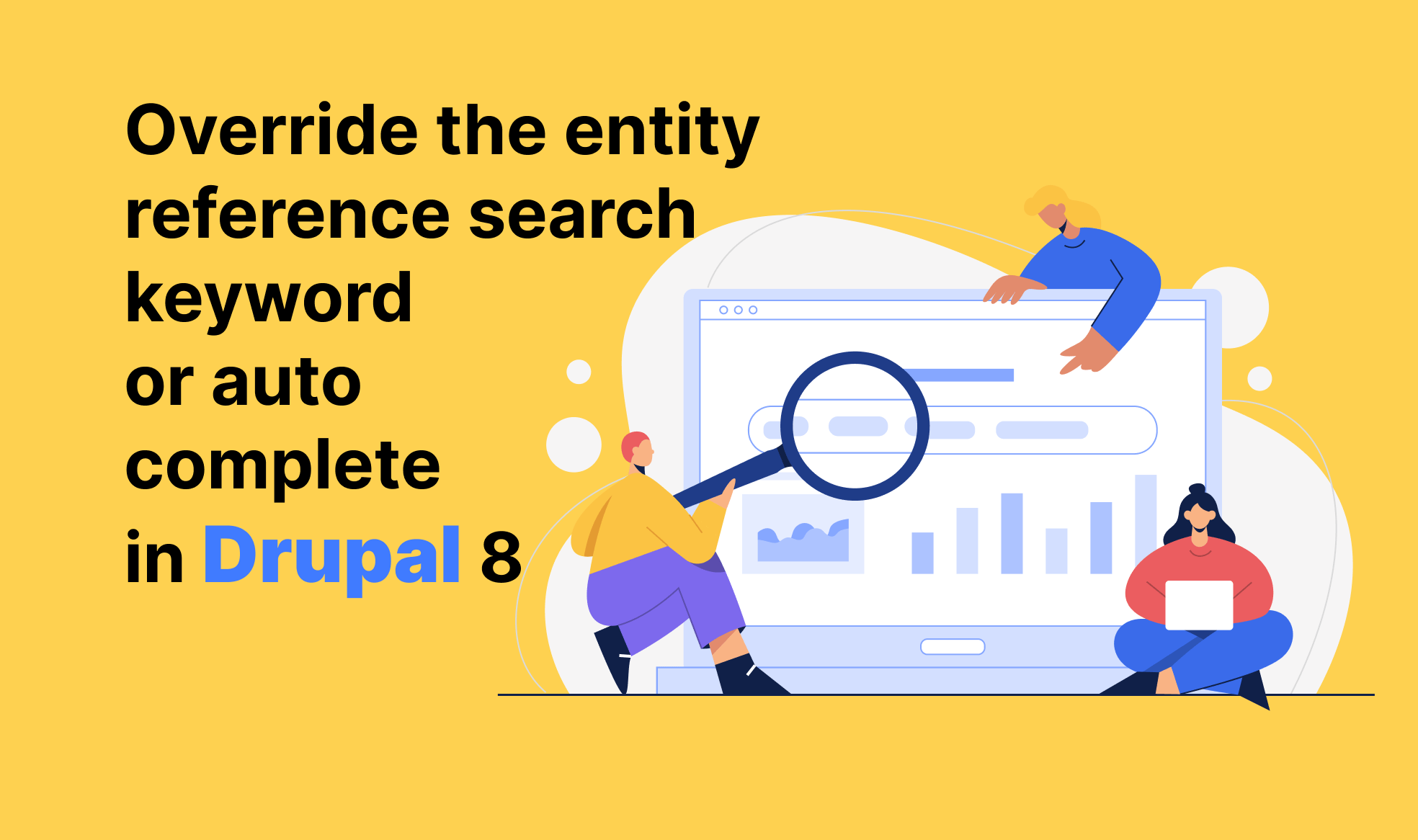 Override the entity reference search keyword or auto complete in Drupal 8