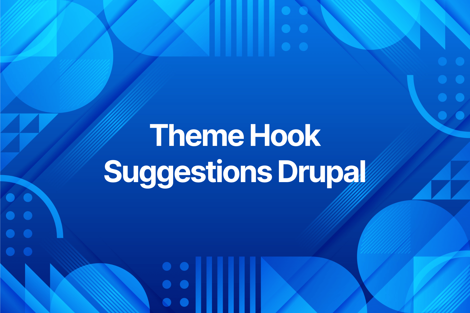 Theme Hook Suggestions Drupal